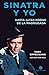 Sinatra y yo: Hasta altas horas de la madrugada