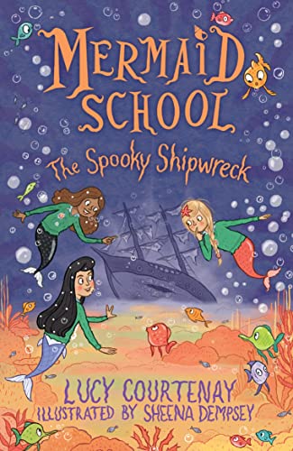 Mermaid School: The Spooky Shipwreck (6)