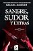 Sangre, sudor y letras