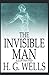 The Invisible Man: H. G. Wells Illustrated
