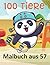 100 Tiere Malbuch aus 57: M...