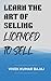 LEARN THE ART OF SELLING, LICENCED TO SELL by Vivek Kumar Bajaj