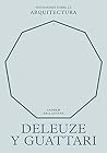 Deleuze y Guattar...