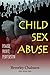 Child Sex Abuse: Power, Pro...