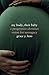 My Body, Their Baby by Grace Kao