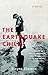 The Earthquake Child: A Novel