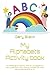 My Alphabets Activity book by Gary Black