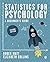 Statistics for Psychology: A Beginner′s Guide