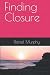 Finding Closure
