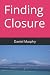 Finding Closure