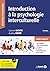 Introduction à la psychologie interculturelle by Audrey Heine