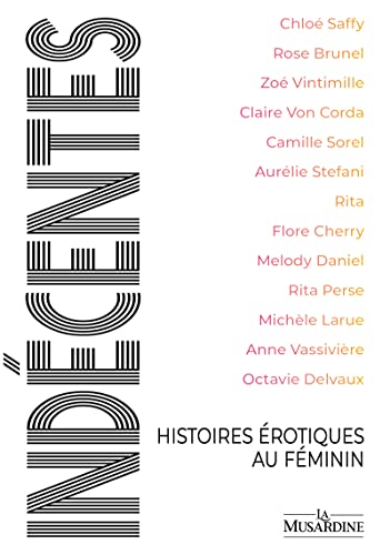 Indécentes - Histoires érotiques au féminin (Paperback)