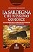La Sardegna che nessuno conosce (Italian Edition)