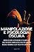 MANIPOLAZIONE E PSICOLOGIA ...
