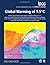 Global Warming of 1.5°C: IPCC Special Report on Impacts of Global Warming of 1.5°C above Pre-industrial Levels in Context of Strengthening Response to ... Development, and Efforts to Eradicate Poverty