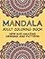 Mandala Adult Coloring Book by Deeksha Chauhan