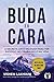O Buda e o Cara (Portuguese Edition)
