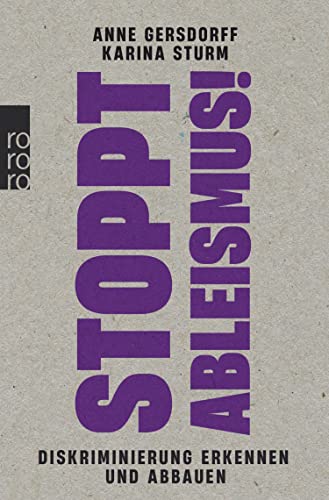 Stoppt Ableismus!: Diskriminierung erkennen und abbauen (Kindle Edition)