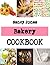 Bakery: The Unforgettable W...
