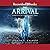 The Arrival: Annihilation Book One (The Annihilation Series)