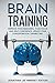 Brain Training: Improve You...