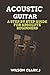Acoustic Guitar Book by Wilson Clark
