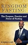 Kingdom Fasting: ...