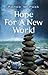 Hope For a New World (Gaia'...