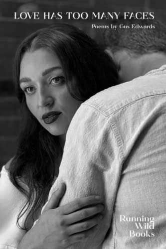 Love Has Too Many Faces (Paperback)