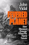 Fevered Planet: H...