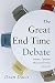 The Great End Time Debate by Dean Davis