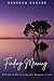 Finding Meaning: A Guide to Discovering your Purpose in Life