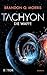 Tachyon - Die Waffe (Tachyon, #1)