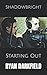 Shadowbright: Starting Out