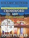 Smart Minds - Crossword Puzzle Book With 5 % Hints And Hard Sudoku: Large Print Book Puzzle For Adults And Seniors Brain Game Book,,Positive Energy for ... Relax and Unwind. Great ... Mental Sharpness