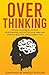 Overthinking: Special Techn...