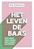 Het leven de baas by Pia Callesen