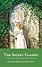 The Secret Garden by Frances Hodgson Burnett