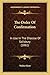 The Order Of Confirmation: In Use In The Diocese Of Salisbury (1861)