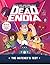 DeadEndia: The Watcher's Test (Volume 1)