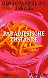 Paradiesische Zus...