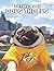 A Photo Book Of Doug The Pug by Joe Coffey