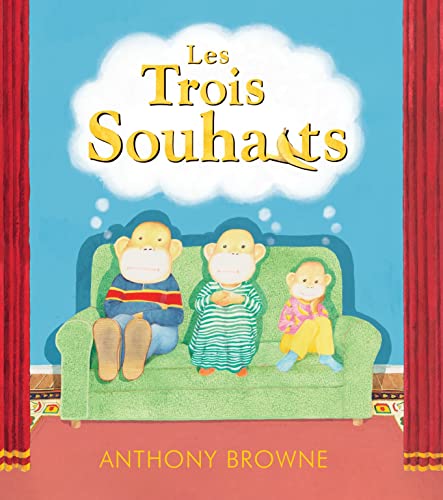 Les trois souhaits (Hardcover)