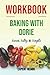 Workbook on Baking with Dor...