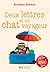 Deux lettres et un chat voyageur