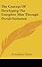 The Concept Of Developing The Complete Man Through Occult Initiation