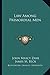 Law Among Primordial Men by John Maxcy Zane