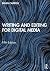 Writing and Editing for Digital Media
