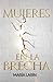 Mujeres en la brecha (Spanish Edition)