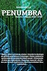 Rasgando la Penumbra - Número 3: Preservando la Salud (Rasgando la Penumbra (Revista)) (Spanish Edition) Rasgando la Penumbra - Número 3: Preservando la Salud (Rasgando la Penumbra (Revista)) (Spanish Edition)
